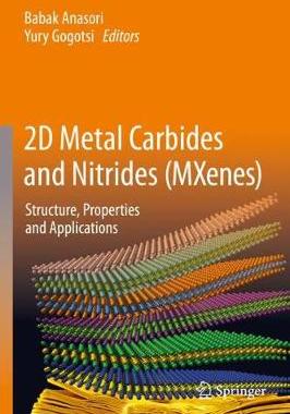 【预订】2D Metal Carbides and Nitrides (MXenes)