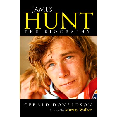 现货 詹姆斯·亨特传记 F1赛车手 英文原版 James Hunt: The Biography