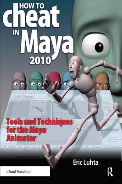 [预订]How to Cheat in Maya 2010 9781138442702 书籍/杂志/报纸 原版其它 原图主图