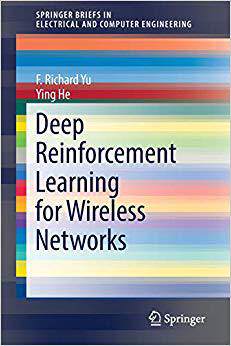 【预售】Deep Reinforcement Learning for Wireless Networks