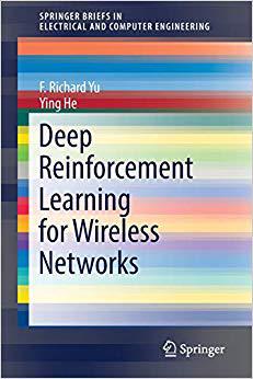 【预售】Deep Reinforcement Learning for Wireless Networks