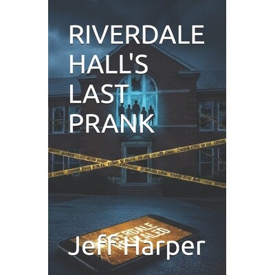 预订 Riverdale Hall’s Last Prank 9798247777540
