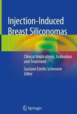 【预订】Injection-Induced Breast Siliconomas