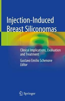 【预订】Injection-Induced Breast Siliconomas
