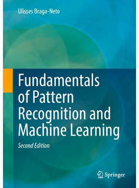 预订 Fundamentals of Pattern Recognition and Machine Learning 模式识别与机器学习基础 第2版: 9783031609497