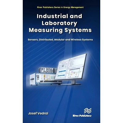 预订 Industrial and Laboratory Measuring Systems: Sensors, Distributed, Modular and Wireless Systems