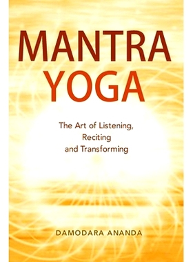 预订 Mantra Yoga: The Art of Listening, Reciting and Transforming: 9798365774391