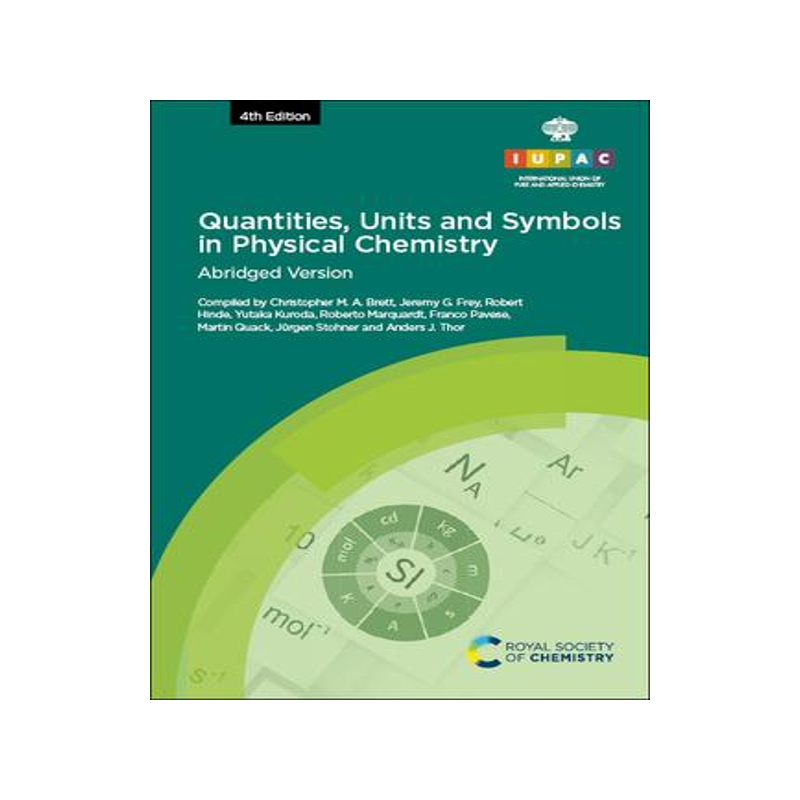 [预订]Quantities, Units and Symbols in Physical Chemistry 9781839161506