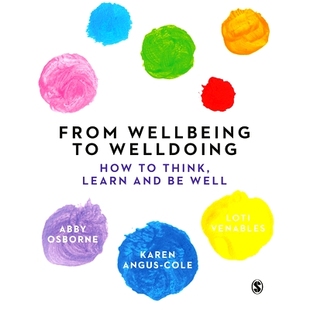 预订 From Wellbeing to Welldoing: How to Think, Learn and Be Well 从幸福到善举：如何思考、学习和保持健康: 9781529768923