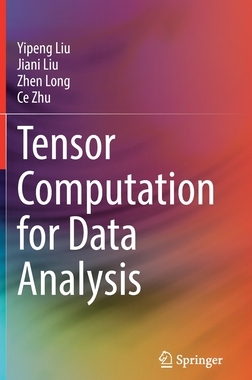 【预订】Tensor Computation for Data Analysis 9783030743857