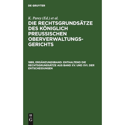 预订 Enthaltend die Rechtsgrundsätze aus Band XV. und XVI. der Entscheidungen: 9783112386378