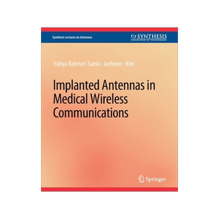 预订 Implanted Antennas in Medical Wireless Communications