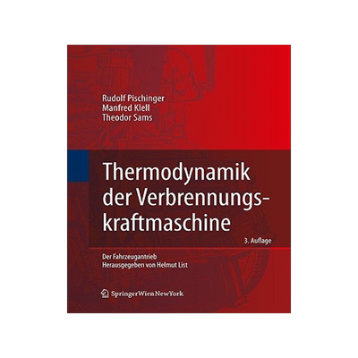 预订 Thermodynamik der Verbrennungskraftmaschine