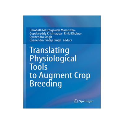 预订 Translating Physiological Tools to Augment Crop Breeding
