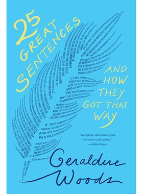 预订 25 Great Sentences and How They Got That Way 25句精彩的句子以及它们如何变成这样: 9780393882377