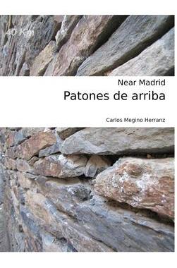 [预订]Patones de arriba: Near Madrid 9780464273998