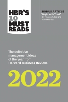 【预订】HBR’s 10 Must Reads 2022: The Definitive Management Ideas of the Y 9781647822132