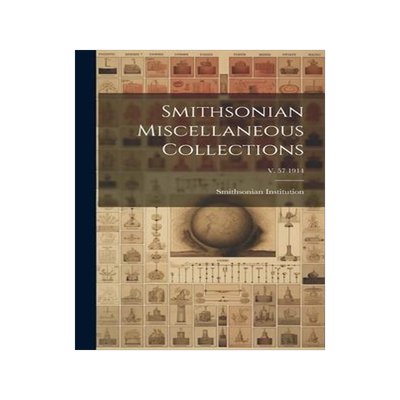 [预订]Smithsonian Miscellaneous Collections; v. 57 1914 9781020496080