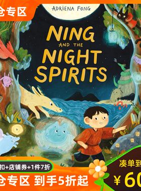 宁与夜精灵 精装绘本 Adriena Fong 英文原版 Ning and the Night Spirits