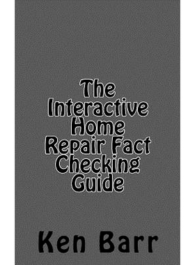 预订 The Interactive Home Repair Fact Checking Guide: 9781463582470