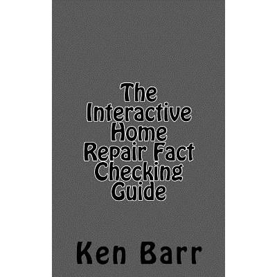 预订 The Interactive Home Repair Fact Checking Guide: 9781463582470