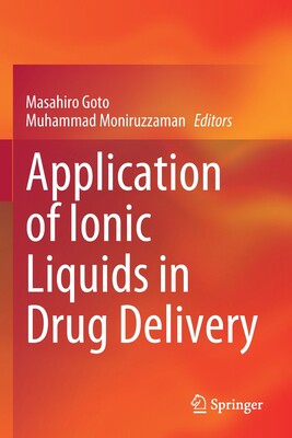 【预订】Application of Ionic Liquids in Drug Delivery 9789811643675