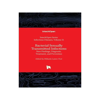 [预订]Bacterial Sexually Transmitted Infections - New Findings, Diagnosis, Treatment, and Prevention 9781803567495