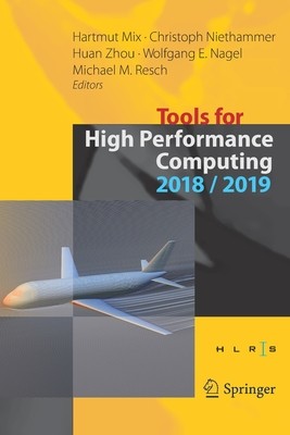 【预订】Tools for High Performance Computing 2018 / 2019 9783030660598