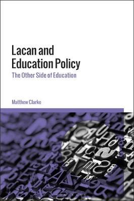 【预订】Lacan and Education Policy: The Other Side of Education