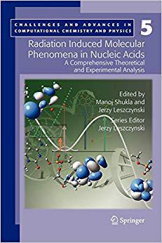 【预订】Radiation Induced Molecular Phenomena in Nucleic Acids 9789048177974
