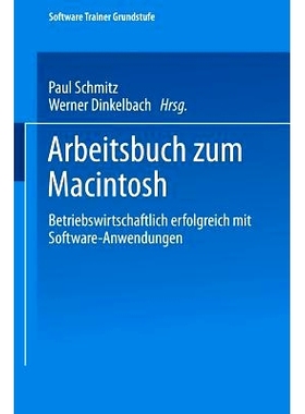 预订 Arbeitsbuch zum Macintosh: Betriebswirtschaftlich erfolgreich mit Software-Anwendungen: 9783528045524