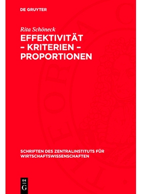 预订 Effektivität – Kriterien – Proportionen: Ein Beitrag zum System volkswirtschaftlicher Effektivitätskriterien: 9