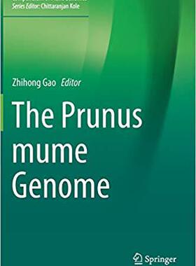 【预售】The Prunus mume Genome