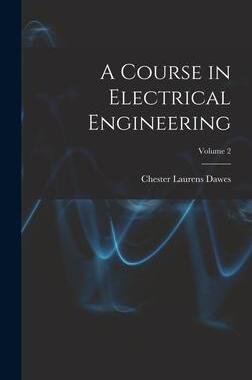 [预订]A Course in Electrical Engineering; Volume 2 9781016489584
