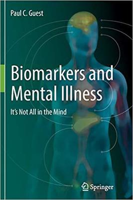 【预售】Biomarkers and Mental Illness: It’s ...