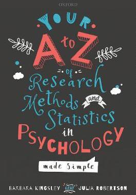 【预订】Your A to Z of Research Methods and Statistics in Psychology Made Simple