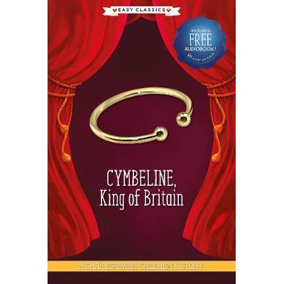 预订 Cymbeline, King of Britain (Easy Classics) 辛白林，不列颠之王（简易经典）: 9781782269137