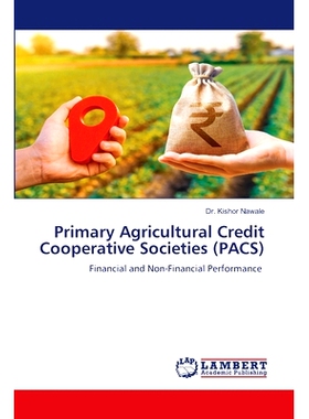 预订 Primary Agricultural Credit Cooperative Societies (PACS) 初级农业信用合作社: 9786207469970