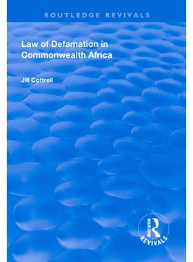 预订 Law of Defamation in Commonwealth Africa 非洲英联邦诽谤法: 9781138323056