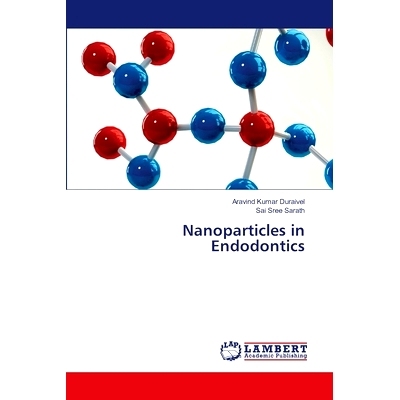 预订 Nanoparticles in Endodontics: 9786206789369