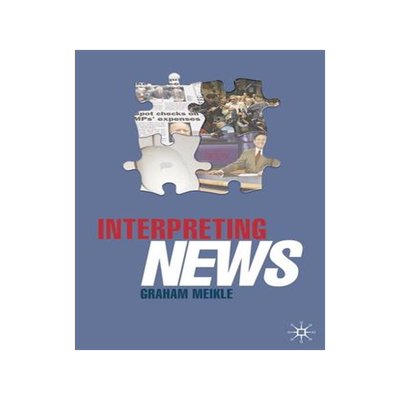 [预订]Interpreting News 9781403933836