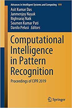 【预售】Computational Intelligence in Pattern Recognition: Proceedings of Cipr 2019