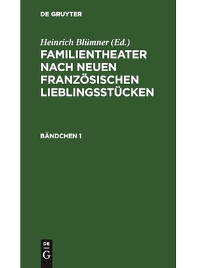 预订 Familientheater Bdch. 1 (Blümner) Ftfl: 9783112512852