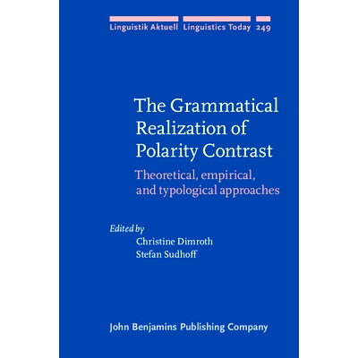 预订 The Grammatical Realization of Polarity Contrast. Theoretical, empirical, and typological approaches. 极性对比度的