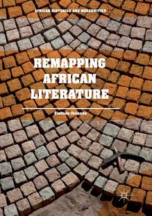 【预订】Remapping African Literature