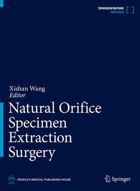 [预订]Natural Orifice Specimen Extraction Surgery 9789819927494
