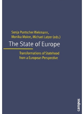 预订 The State of Europe: Transformation of Statehood from a European Perspective 欧洲国家状态:从欧洲视角看国家地位的演
