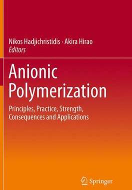 预订 Anionic Polymerization