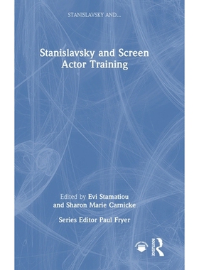 预订 Stanislavsky and Screen Actor Training: 9781032986098