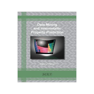 [预订]Data-Mining and Intermetallic Property-Prediction 9781644902004